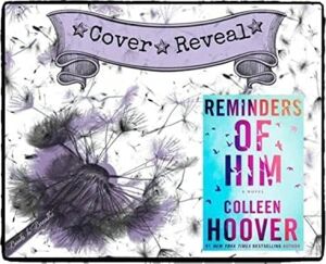 Reminders Of Him: A Novel