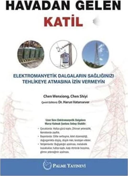 Havadan Gelen Katil: Elektromanyetik Dalgaların Sağlığınızı Tehlikeye Atmasına Izin Vermeyin