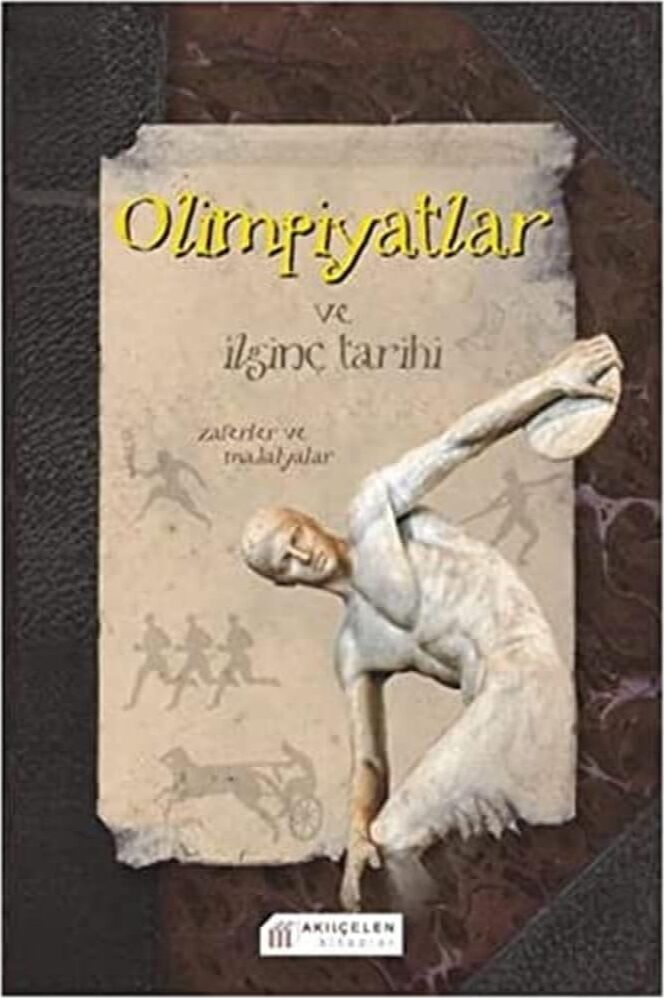 Olimpiyatlar ve Ilginç Tarihi