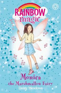 Rainbow Magic: Monica The Marshmallow Fairy: The Candy Land Fairies Book 1