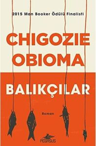 Balıkçılar: 2015 Man Booker Ödülü Finalisti