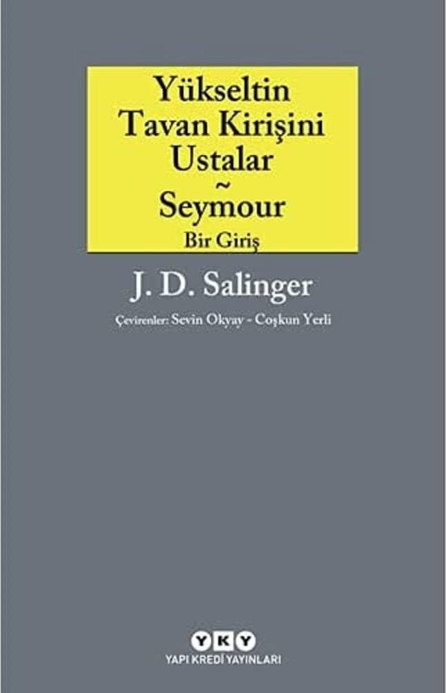 Yükseltin Tavan Kirişini Ustalar - Seymour / Bir Giriş