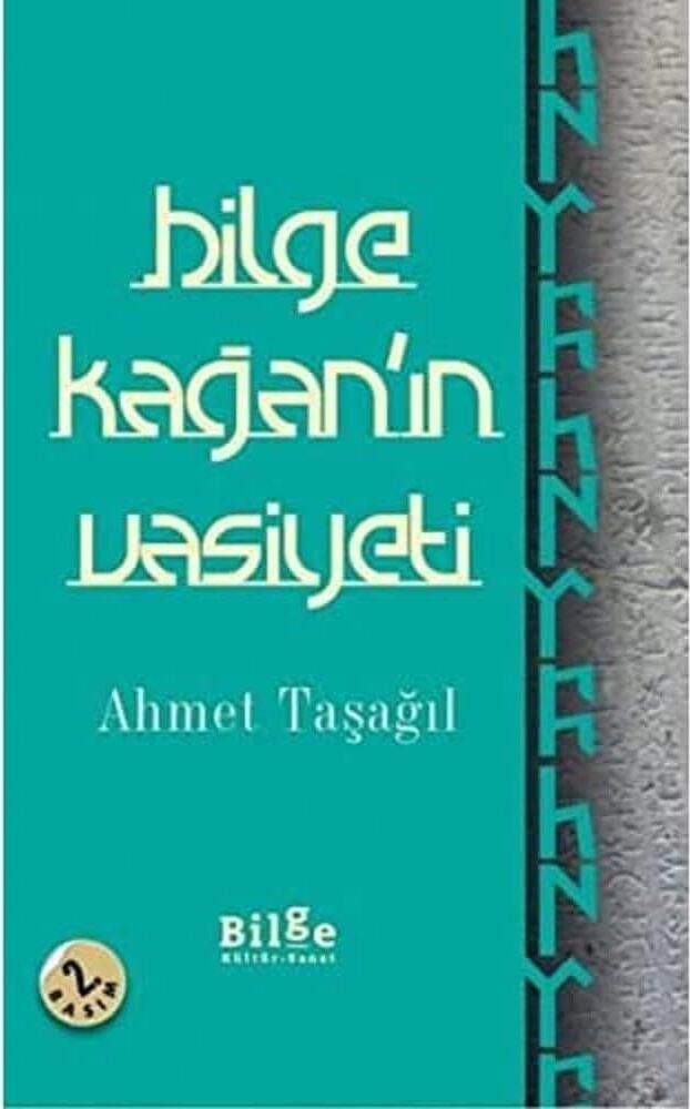 Bilge Kağan'ın Vasiyeti