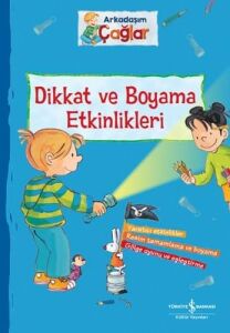 Arkadaşım Çağlar - Dikkat ve Boyama Etkinlikleri