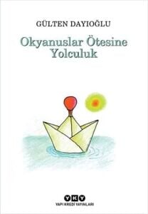 Okyanuslar Ötesine Yolculuk