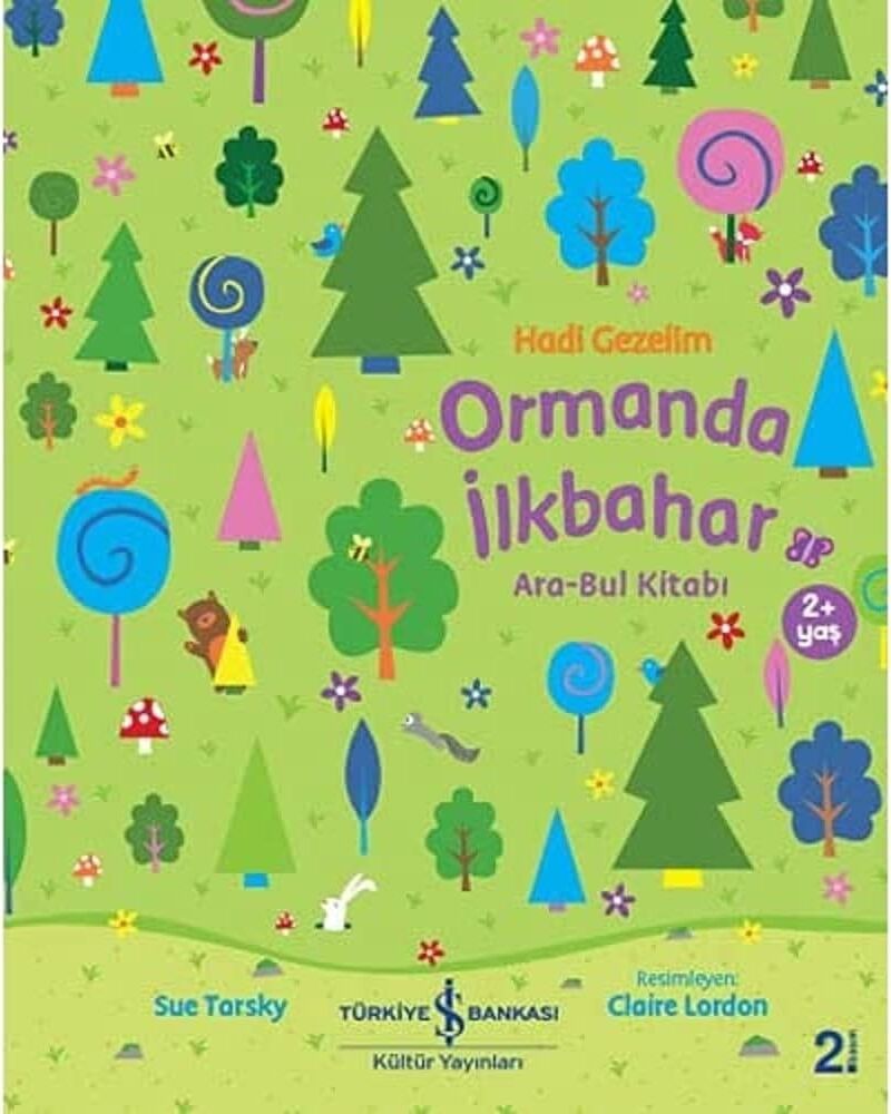 Hadi Gezelim - Ormanda Ilkbahar: Ara-Bul Kitabı