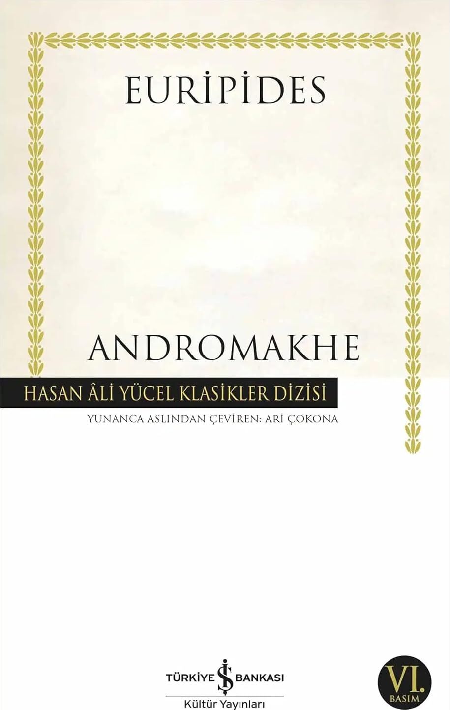 Andromakhe: Hasan Ali Yücel Klasikler Dizisi