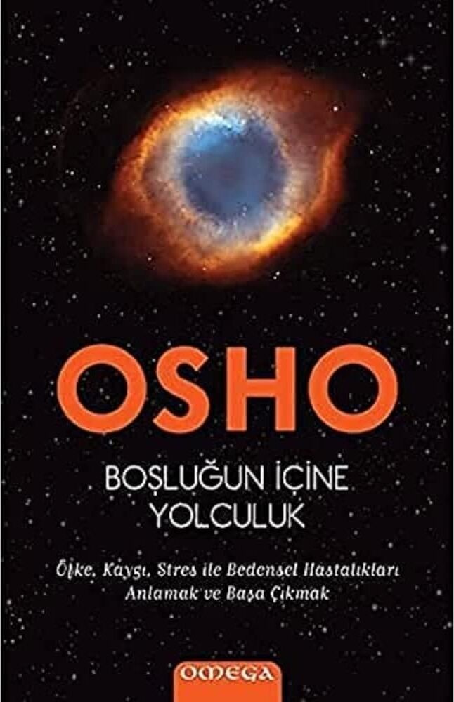 Boşluğun Içine Yolculuk: Öfke, Kaygı, Stres ile Bedensel Hastalıkları Anlamak ve Başa Çıkmak