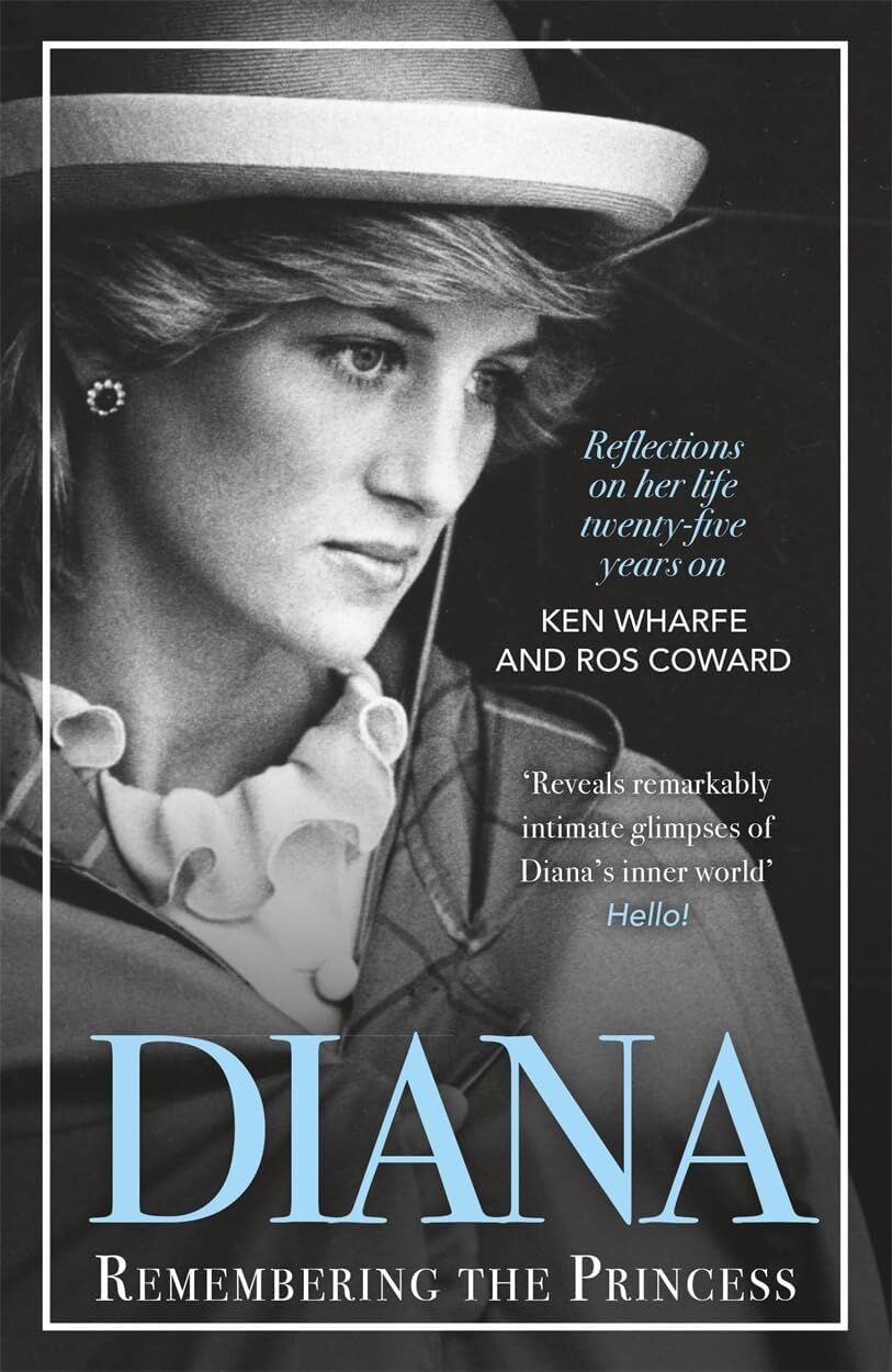 Diana - Remembering The Princess: Reflections On Her Life, Twenty-Five Years On From Her Death