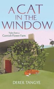 A Cat In The Window: Tales From A Cornish Flower Farm