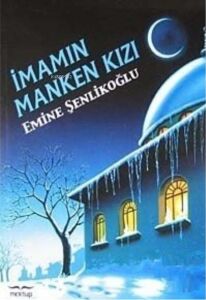 Imamın Manken Kızı