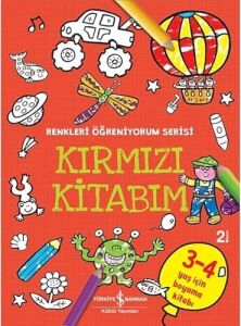 Kırmızı Kitabım - Renkleri Öğreniyorum Serisi