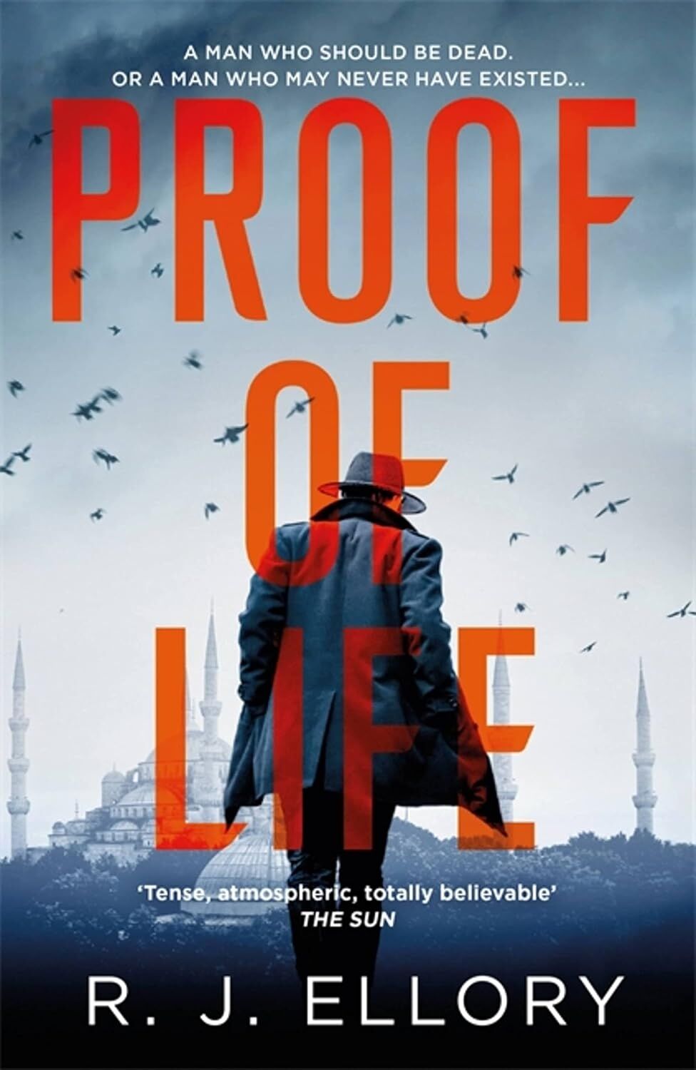 Proof Of Life: The Gripping Espionage Thriller From An Award-Winning International Bestseller