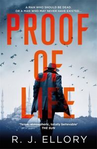 Proof Of Life: The Gripping Espionage Thriller From An Award-Winning International Bestseller