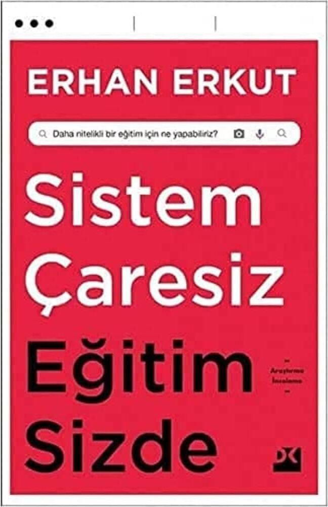 Sistem Çaresiz Eğitim Sizde