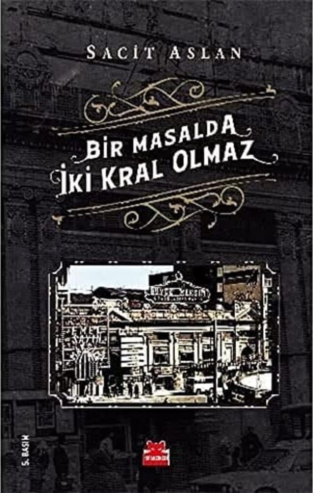 Bir Masalda Iki Kral Olmaz