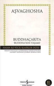 Buddhaçarita - Buddha'nın Yaşamı