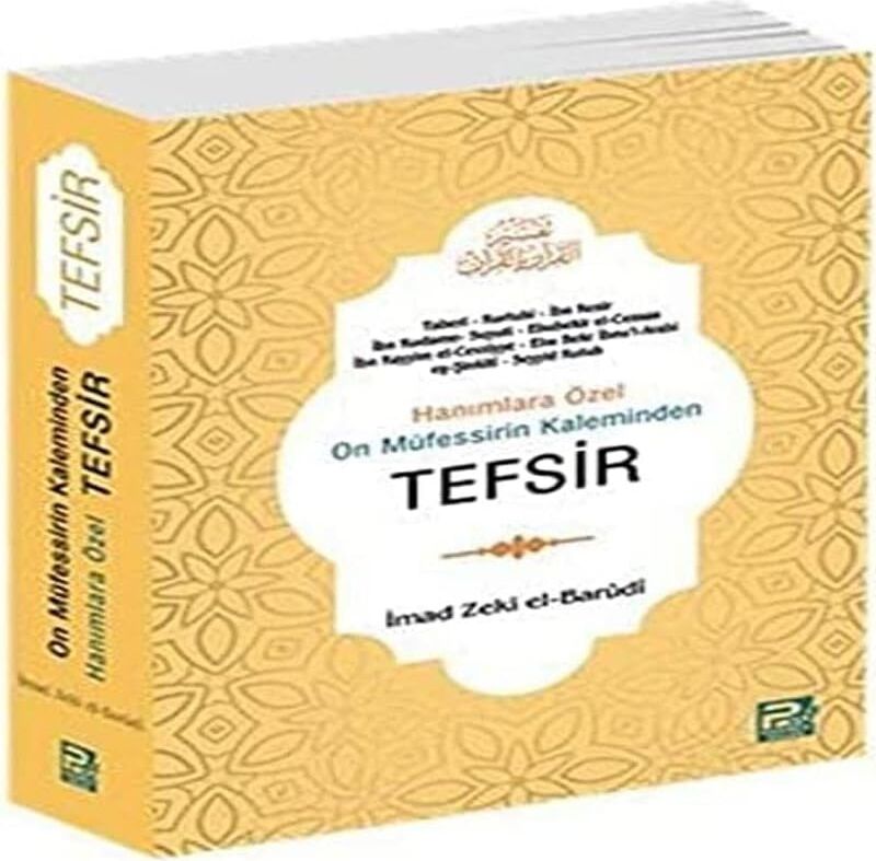 Hanımlara Özel Tefsir (Roman Boy): On Müfessirin Kaleminden