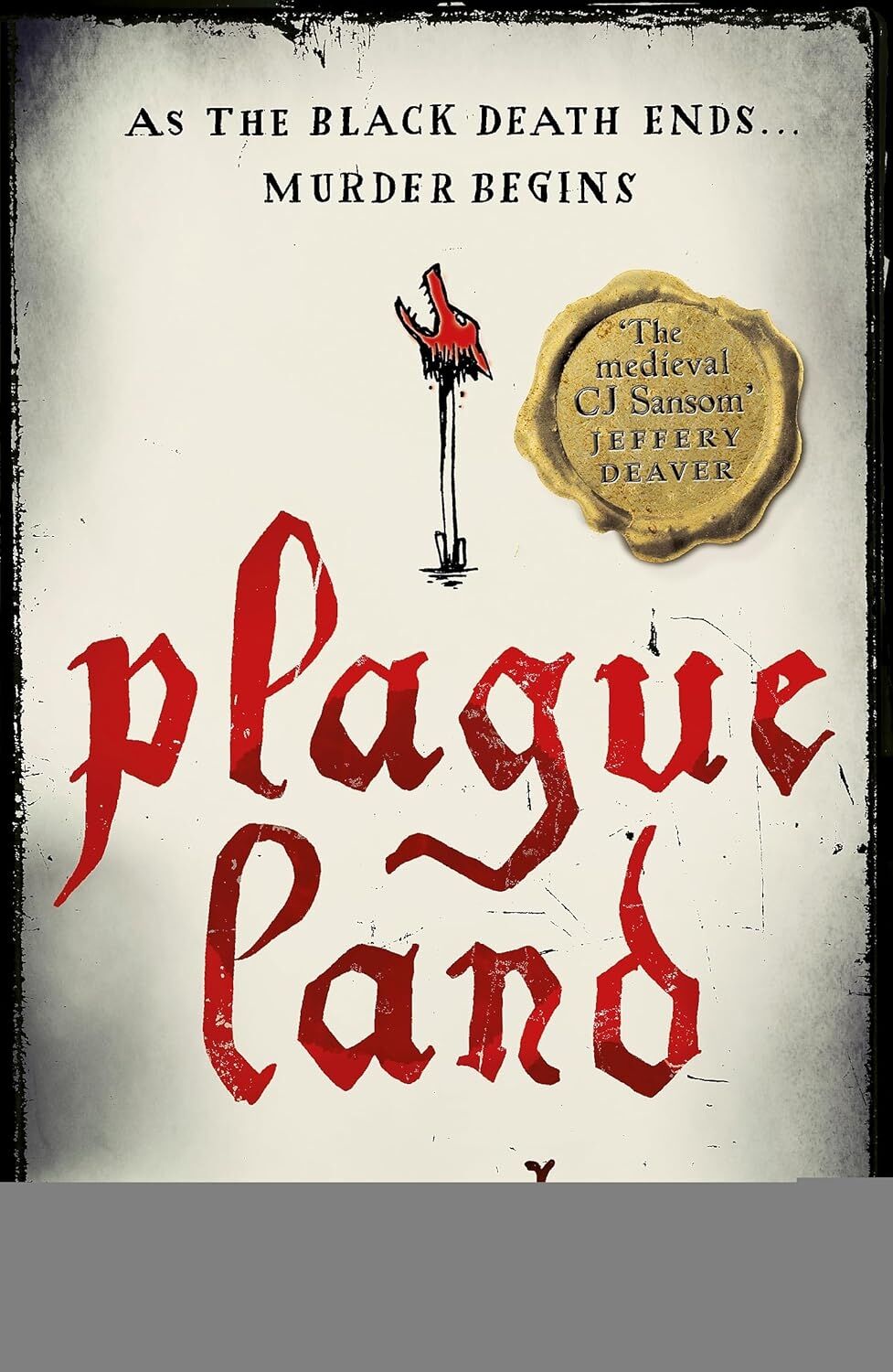 Plague Land: Oswald De Lacy Book 1