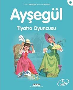 Ayşegül - Tiyatro Oyuncusu
