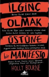 Ilginç Olmak Üstüne Bir Manifesto