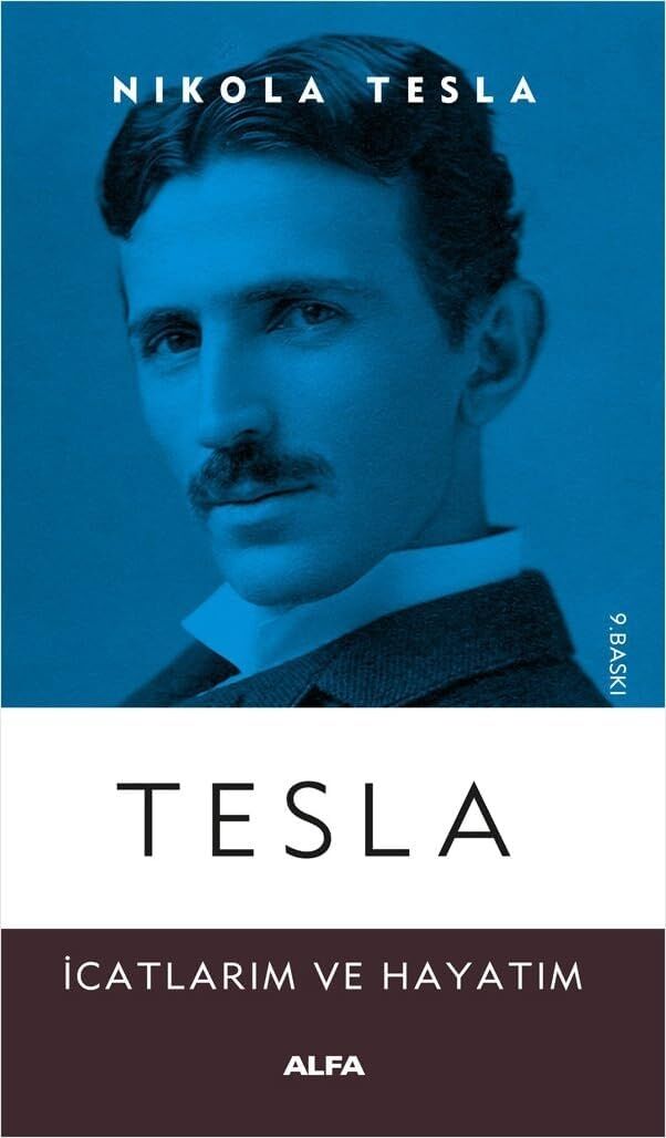 Tesla: Icatlarım ve Hayatım
