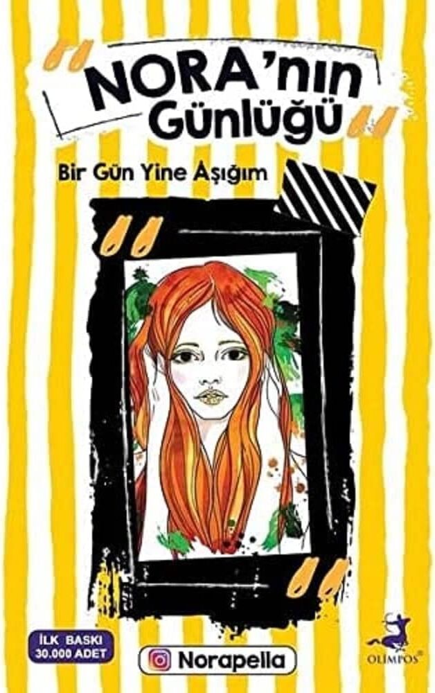 Nora'nın Günlüğü - Bir Gün Yine Aşığım