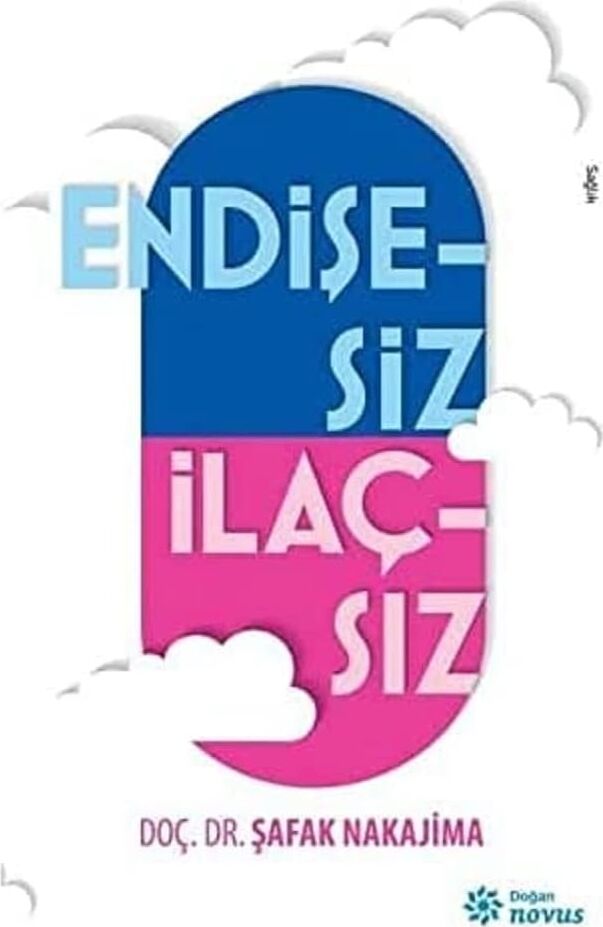 Endişesiz Ilaçsız