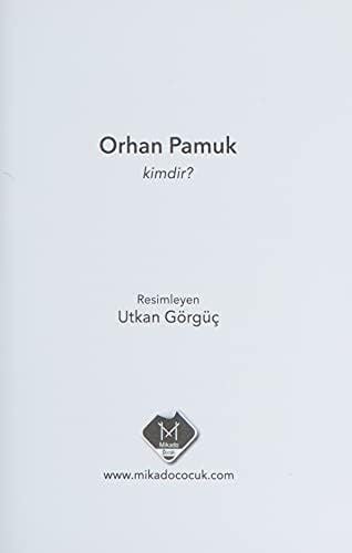 Orhan Pamuk Kimdir?: Kim Kimdir?