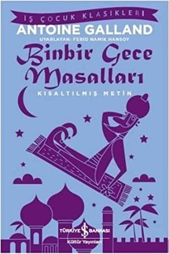 Binbir Gece Masalları: Kısaltılmış Metin