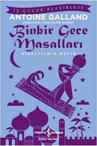 Binbir Gece Masalları: Kısaltılmış Metin