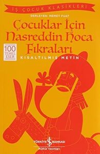 Çocuklar Için Nasreddin Hoca Fıkraları-Kısaltılmış Metin