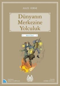 Dünyanın Merkezine Yolculuk: Mavi Seri