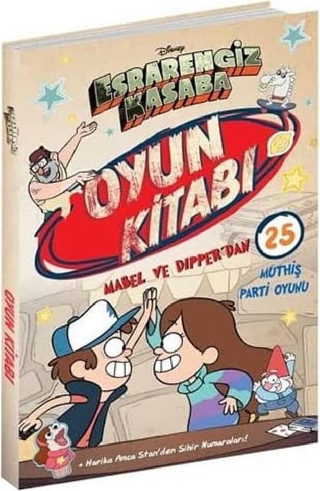 Disney - Esrarengiz Kasaba Oyun Kitabı: Mabel ve Dipper'dan 25 Müthiş Parti Oyunu (Kapak Değişebilir)