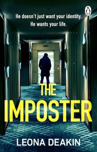 The Imposter: A Chilling And Unputdownable Serial Killer Thriller With A Jaw-Dropping Twist