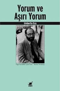 Yorum ve Aşırı Yorum