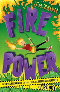 Fire Boy: Fire Power: Book 3