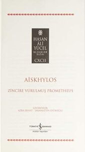 Zincire Vurulmuş Prometheus: Hasan Ali Yücel Klasikler Dizisi