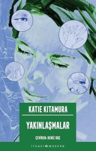 Yakınlaşmalar: Intimacies