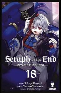 Seraph Of The End 18 - Kıyamet Meleği