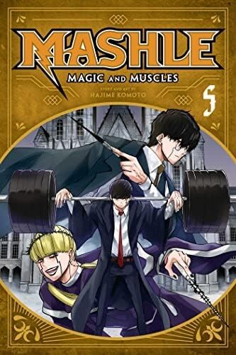 Mashle: Magic And Muscles, Vol. 5: Mash Burnedead And The Magic Mirror (Volume 5)