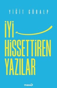 Iyi Hissettiren Yazılar