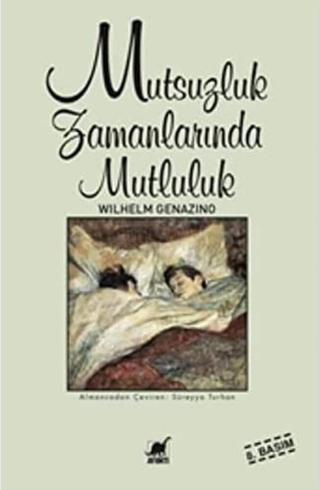 Mutsuzluk Zamanlarında Mutluluk