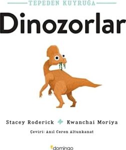Tepeden Kuyruğa - Dinozorlar