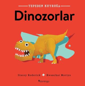 Tepeden Kuyruğa - Dinozorlar