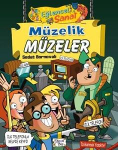Müzelik Müzeler: Eğlenceli Sanat