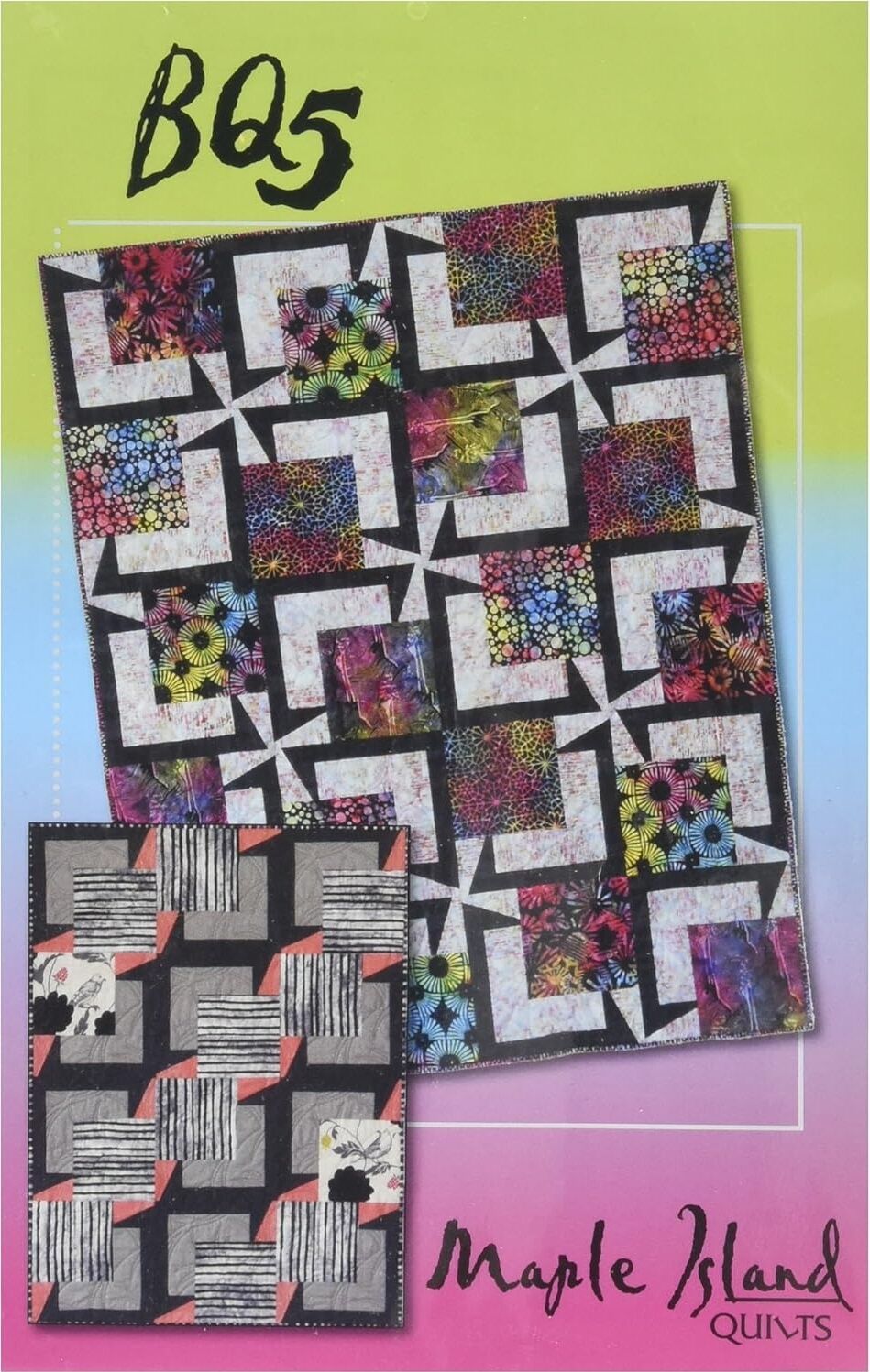 Maple Island Quilts MIQ825 Bq5 Pattern