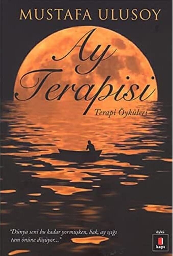 Ay Terapisi: Terapi Öyküleri