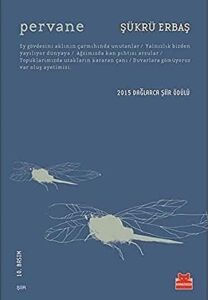 Pervane: 2015 Dağlarca Şiir Ödülü