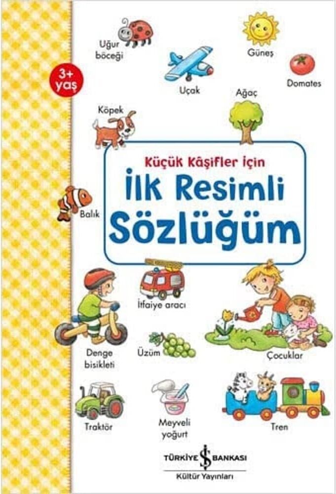 Küçük Kaşifler Için Ilk Resimli Sözlüğüm